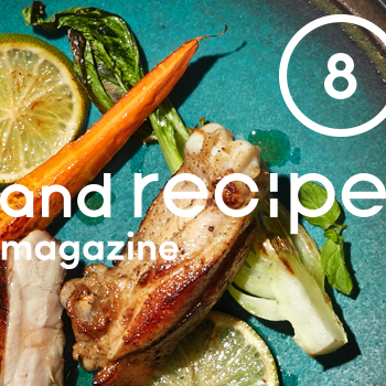 [and recipe] web magazine 8「夏の器」